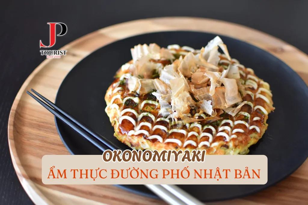 OKONOMIYAKI - ẨM THỰC ĐƯỜNG PHỐ NHẬT BẢN