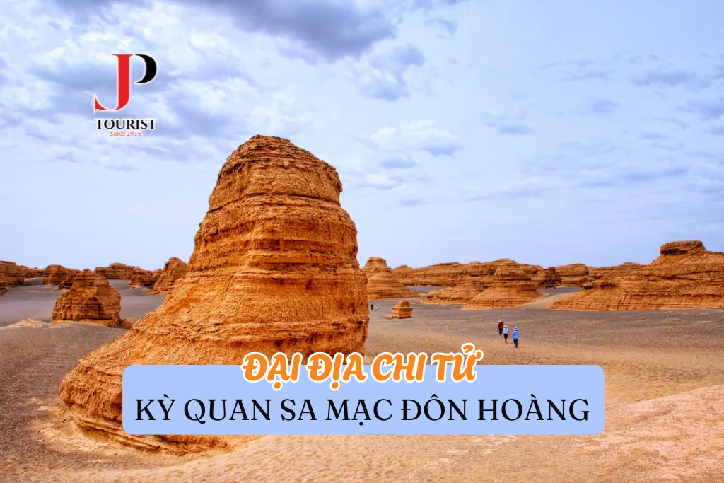 ĐẠI ĐỊA CHI TỬ – KỲ QUAN SA MẠC ĐÔN HOÀNG