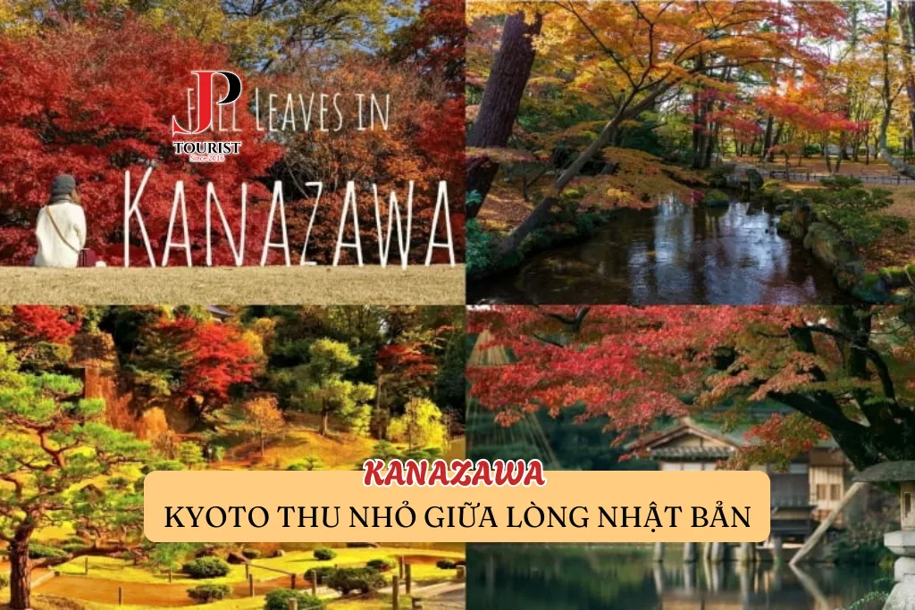 KANAZAWA – KYOTO THU NHỎ GIỮA LÒNG NHẬT BẢN