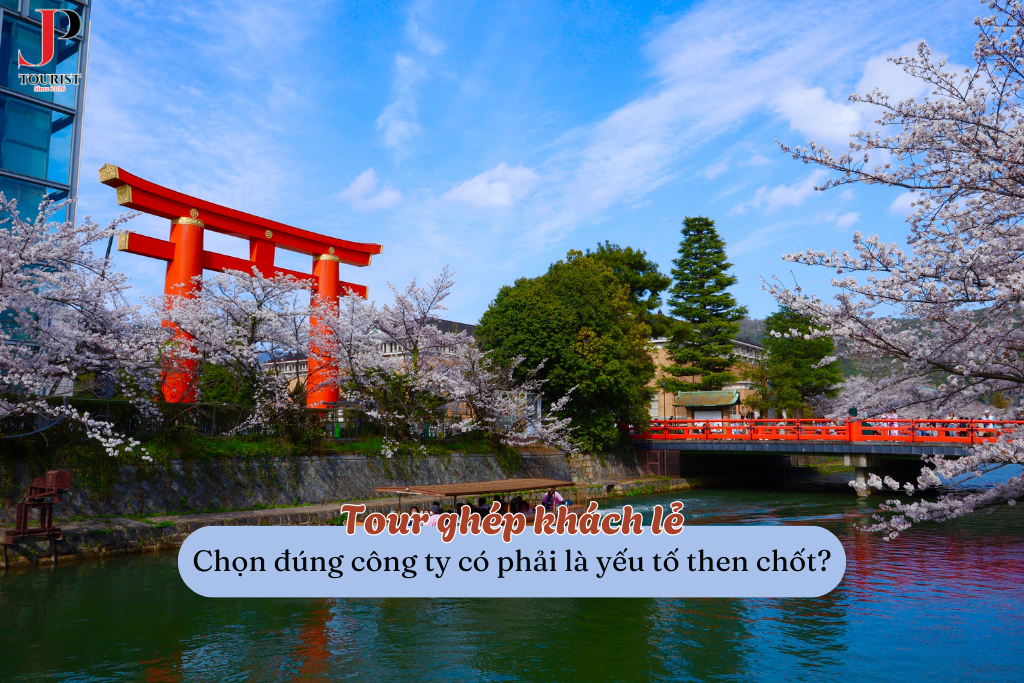 Tour ghép khách lẻ – Chọn đúng công ty có phải là yếu tố then chốt?