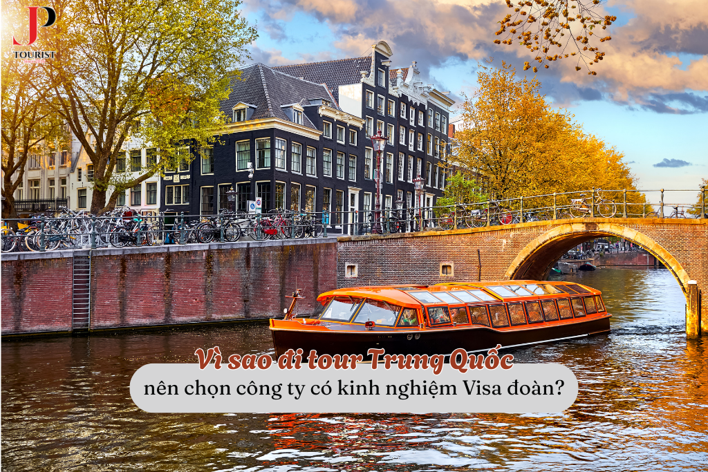 Vì sao đi tour Trung Quốc nên chọn công ty có kinh nghiệm Visa đoàn?