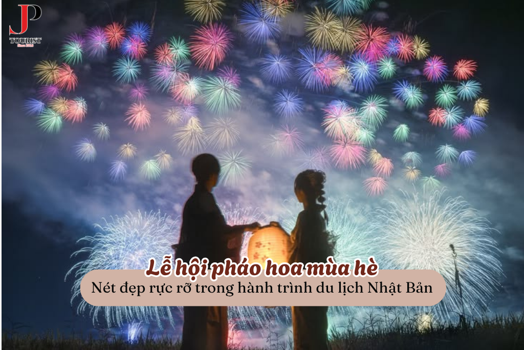 Lễ hội pháo hoa Mùa Hè 2026 – Nét đẹp rực rỡ trong hành trình du lịch Nhật Bản