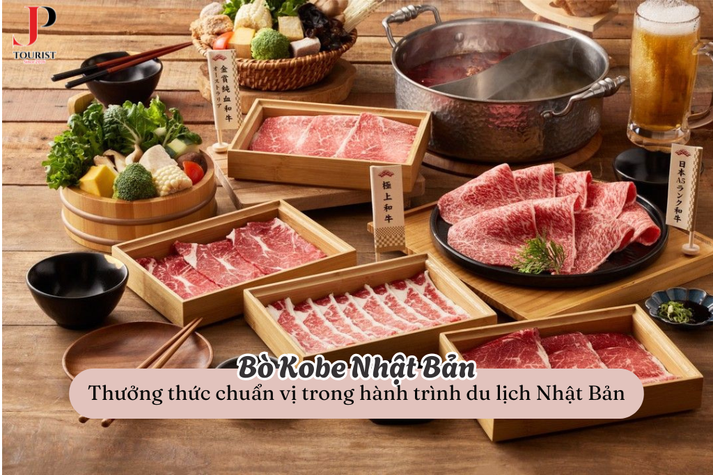 Bò Kobe Nhật Bản – Thưởng thức chuẩn vị trong hành trình du lịch Nhật Bản