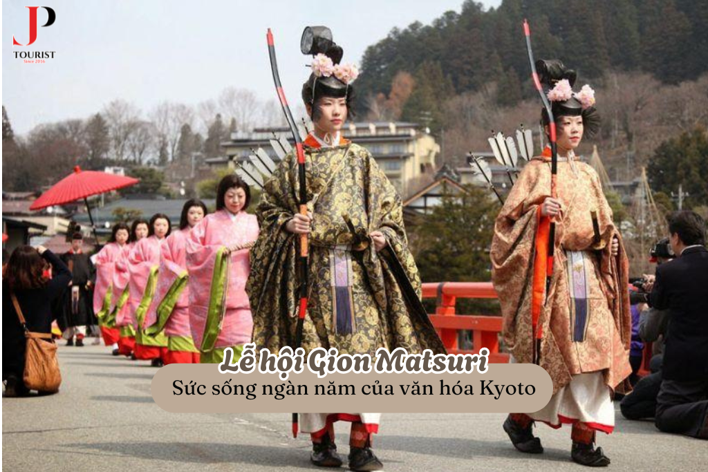 Lễ hội Gion Matsuri: Sức sống ngàn năm của văn hóa Kyoto trong hành trình du lịch Nhật Bản