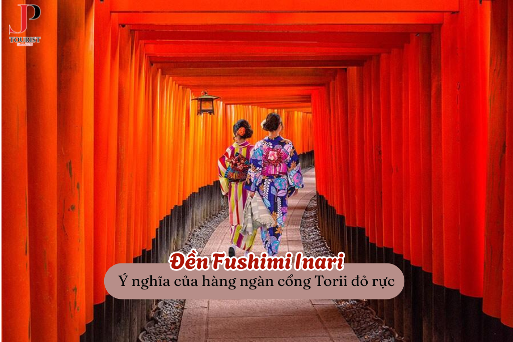 Viếng thăm đền Fushimi Inari: Ý nghĩa của hàng ngàn cổng Torii đỏ rực trong hành trình du lịch Nhật Bản