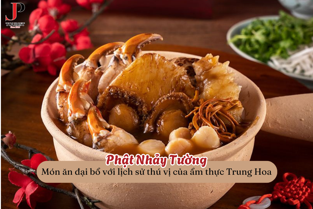 Phật Nhảy Tường: Món ăn đại bổ với lịch sử thú vị của ẩm thực Trung Hoa