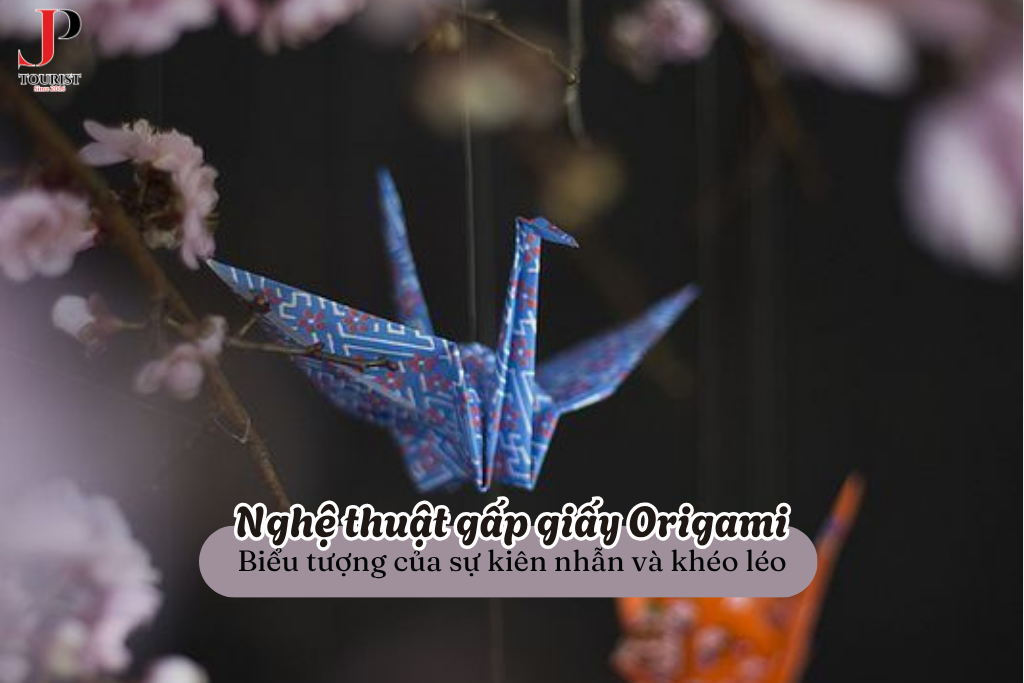Nghệ thuật gấp giấy Origami: Biểu tượng của sự kiên nhẫn và khéo léo