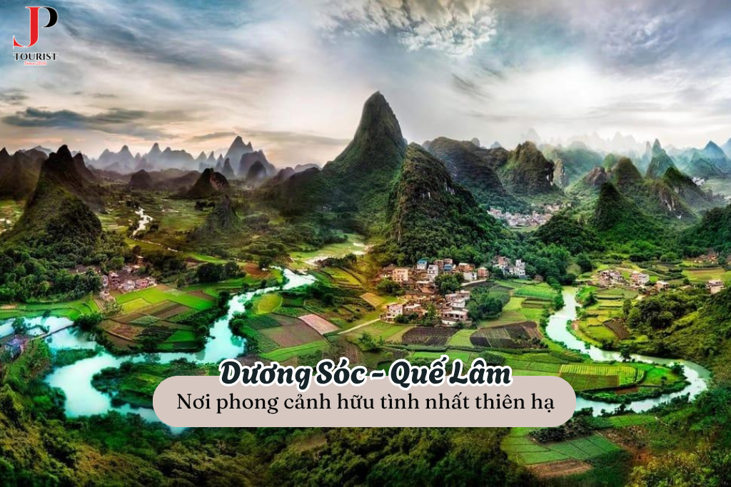 Dương Sóc - Quế Lâm, nơi phong cảnh hữu tình nhất thiên hạ